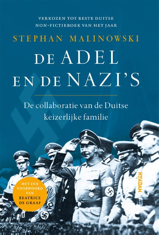 De adel en de nazi's - Stephan Malinowski