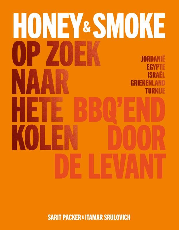 Honey & Smoke: op zoek naar hete kolen - S. Packer