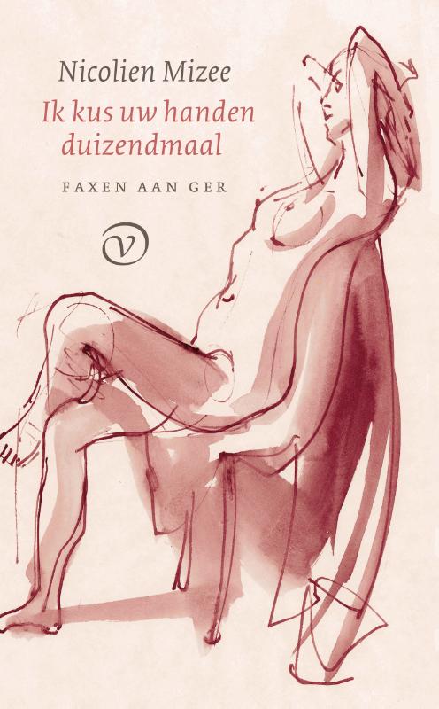 Ik kus uw handen duizend maal - Nicolien Mizee